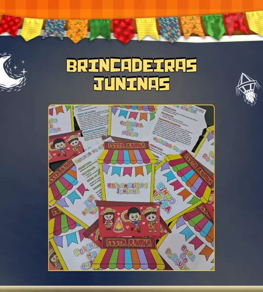 Brincadeiras Juninas – Atividades em Formato de Barraquinhas para Festas e Escolas